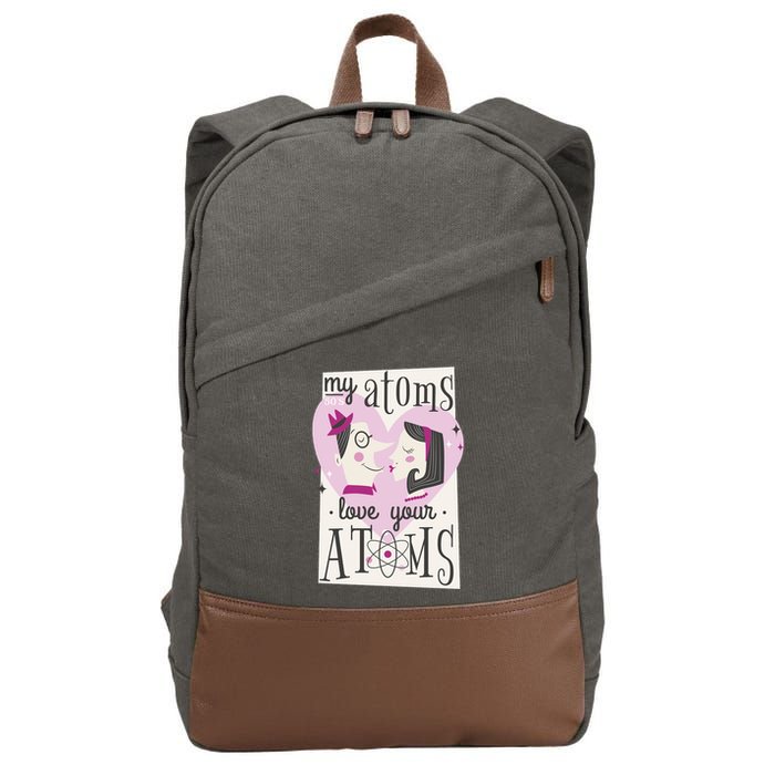 My Atoms Love Your Atoms Science Couple Cotton Canvas Backpack