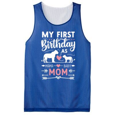 Mom And Lioness And Cub My First Birthday As A Mom Gift Mesh Reversible Basketball Jersey Tank