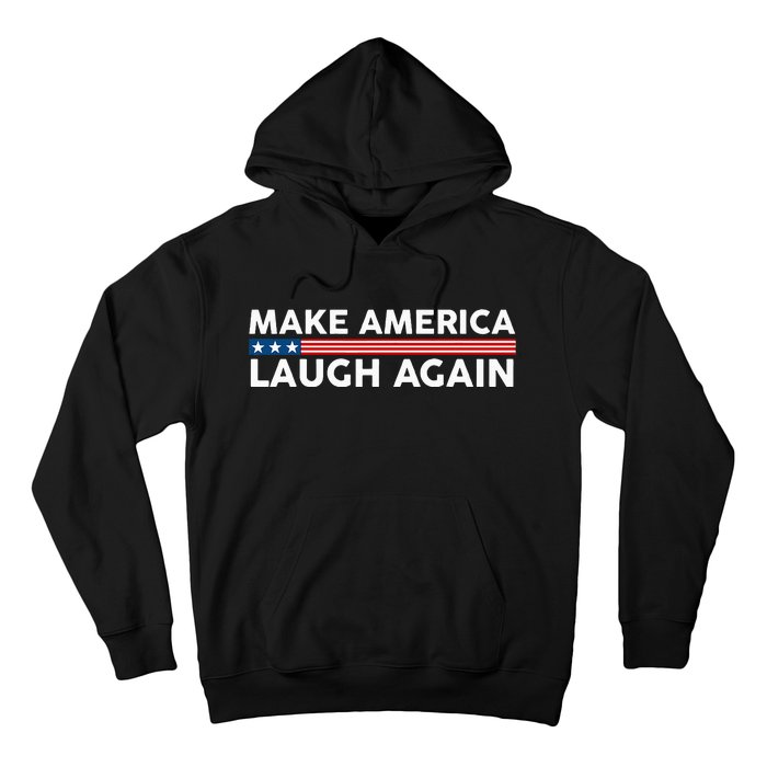 Make America Laugh Again American Flag Election 2024 Hoodie