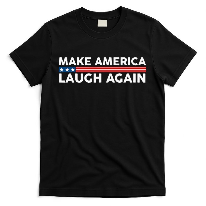 Make America Laugh Again American Flag Election 2024 T-Shirt