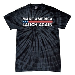 Make America Laugh Again American Flag Election 2024 Tie-Dye T-Shirt