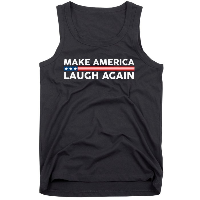 Make America Laugh Again American Flag Election 2024 Tank Top