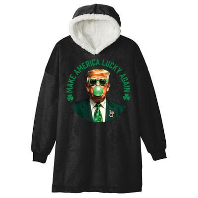 Make America Lucky Again Trump Bubble Gum St Patricks Day Hooded Wearable Blanket
