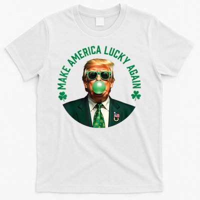 Make America Lucky Again Trump Bubble Gum St Patricks Day T-Shirt