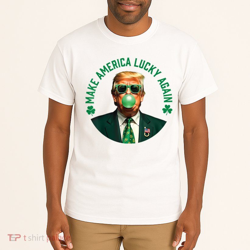 Make America Lucky Again Trump Bubble Gum St Patricks Day Tall T-Shirt