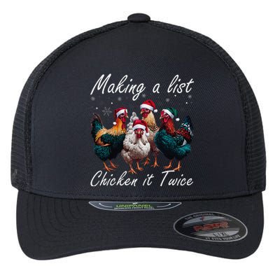 Making A List Chicken It Twice Funny Chicken Santa Hat Xmas Flexfit Unipanel Trucker Cap