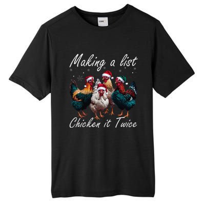 Making A List Chicken It Twice Funny Chicken Santa Hat Xmas Tall Fusion ChromaSoft Performance T-Shirt