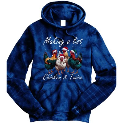 Making A List Chicken It Twice Funny Chicken Santa Hat Xmas Tie Dye Hoodie