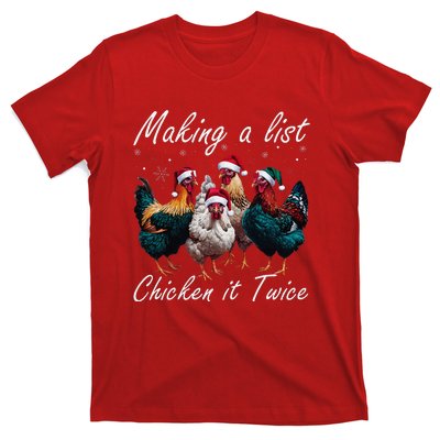 Making A List Chicken It Twice Funny Chicken Santa Hat Xmas T-Shirt