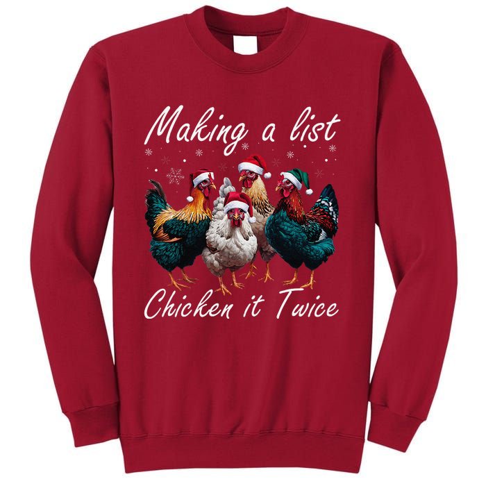 Making A List Chicken It Twice Funny Chicken Santa Hat Xmas Tall Sweatshirt