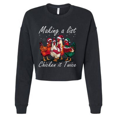 Making A List Chicken It Twice Funny Chicken Santa Hat Xmas Cropped Pullover Crew