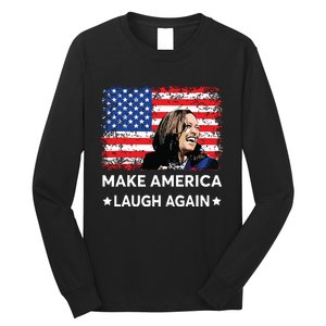 Make America Laugh Again Vote 2024 President Kamalaharris Long Sleeve Shirt