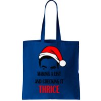 Making A List And Checking It Thrice Funny Gift Tote Bag