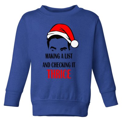 Making A List And Checking It Thrice Funny Gift Toddler Sweatshirt