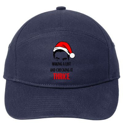 Making A List And Checking It Thrice Funny Gift 7-Panel Snapback Hat