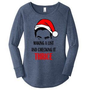 Making A List And Checking It Thrice Funny Gift Women's Perfect Tri Tunic Long Sleeve Shirt