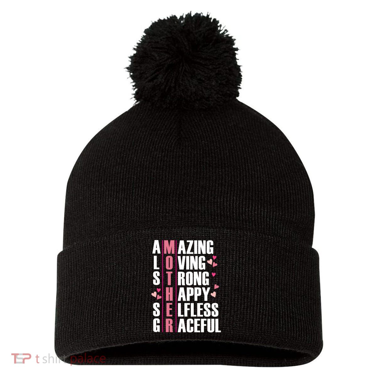 Mother Amazing Loving Strong Happy Selfless Graceful Pom Pom 12in Knit Beanie
