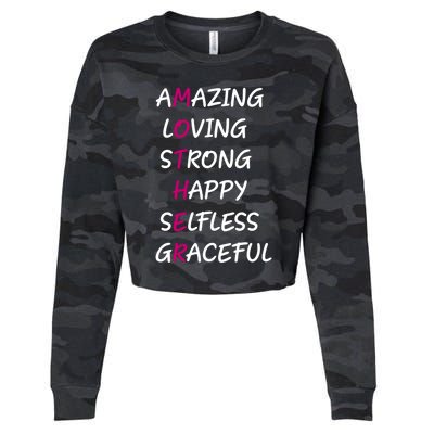 Mother Amazing Loving Strong Happy Selfless Graceful Mom Gift Cropped Pullover Crew