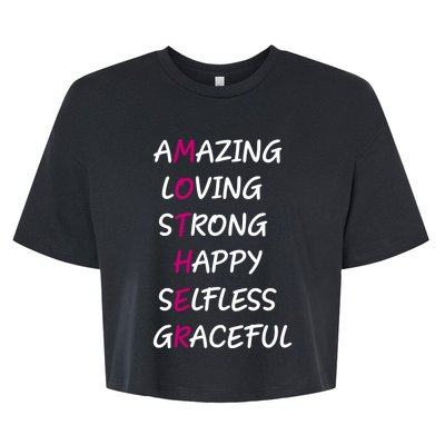 Mother Amazing Loving Strong Happy Selfless Graceful Mom Gift Bella+Canvas Jersey Crop Tee