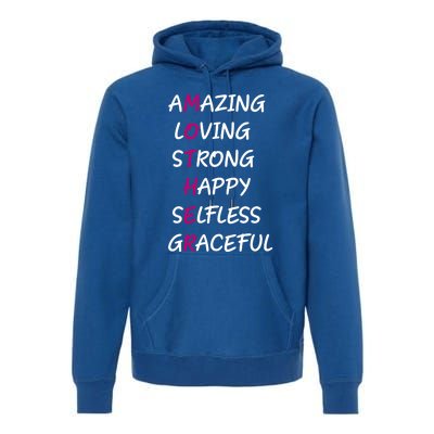 Mother Amazing Loving Strong Happy Selfless Graceful Mom Gift Premium Hoodie