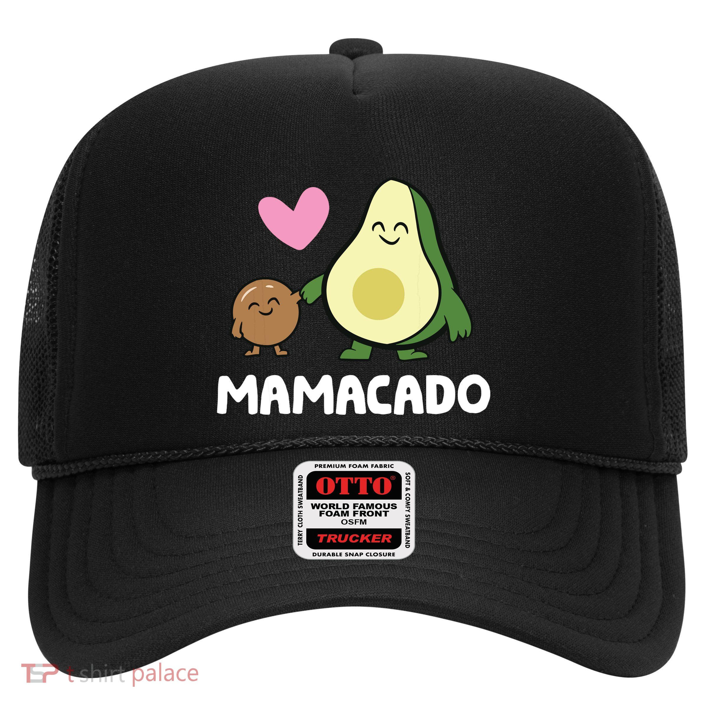 Mamacado Avocado Lover Mom Cute Avocado Mamacado Trucker Hat
