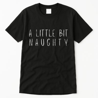Matilda A Little Bit Naughty Tall T-Shirt