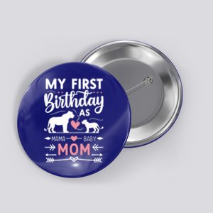 Mom And Lioness And Cub My First Birthday As A Mom Gift Button