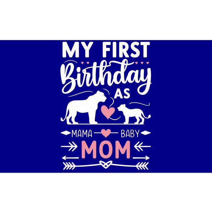 Mom And Lioness And Cub My First Birthday As A Mom Gift Bumper Sticker