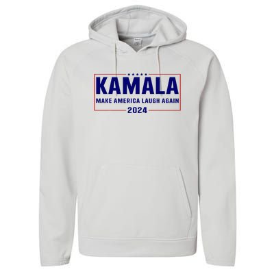 Make America Laugh Again American Flag Kamala 2024 Performance Fleece Hoodie