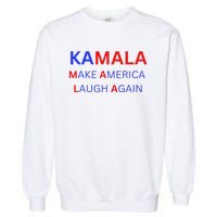 Make America Laugh Again Kamala Harris 2024 Garment-Dyed Sweatshirt