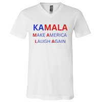 Make America Laugh Again Kamala Harris 2024 V-Neck T-Shirt