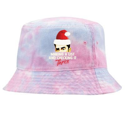 Making A List And Checking It Thrice Funny Christmas Saying Gift Tie-Dyed Bucket Hat