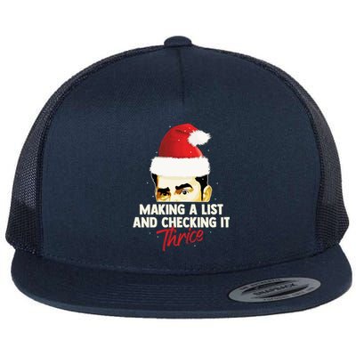 Making A List And Checking It Thrice Funny Christmas Saying Gift Flat Bill Trucker Hat