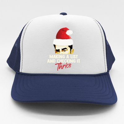 Making A List And Checking It Thrice Funny Christmas Saying Gift Trucker Hat