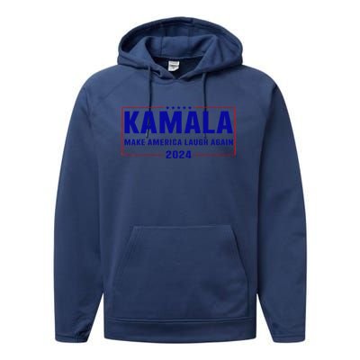 Make America Laugh Again American Flag Kamala 2024 Performance Fleece Hoodie