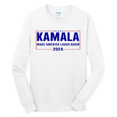 Make America Laugh Again American Flag Kamala 2024 Tall Long Sleeve T-Shirt