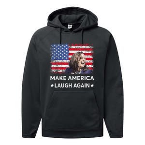 Make America Laugh Again Vote 2024 President Kamala Harris Performance Fleece Hoodie