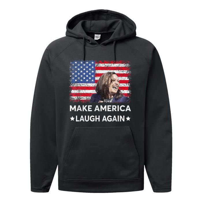 Make America Laugh Again Vote 2024 President Kamala Harris Performance Fleece Hoodie