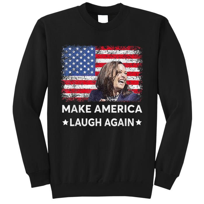 Make America Laugh Again Vote 2024 President Kamala Harris Sweatshirt