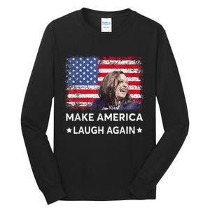 Make America Laugh Again Vote 2024 President Kamala Harris Tall Long Sleeve T-Shirt