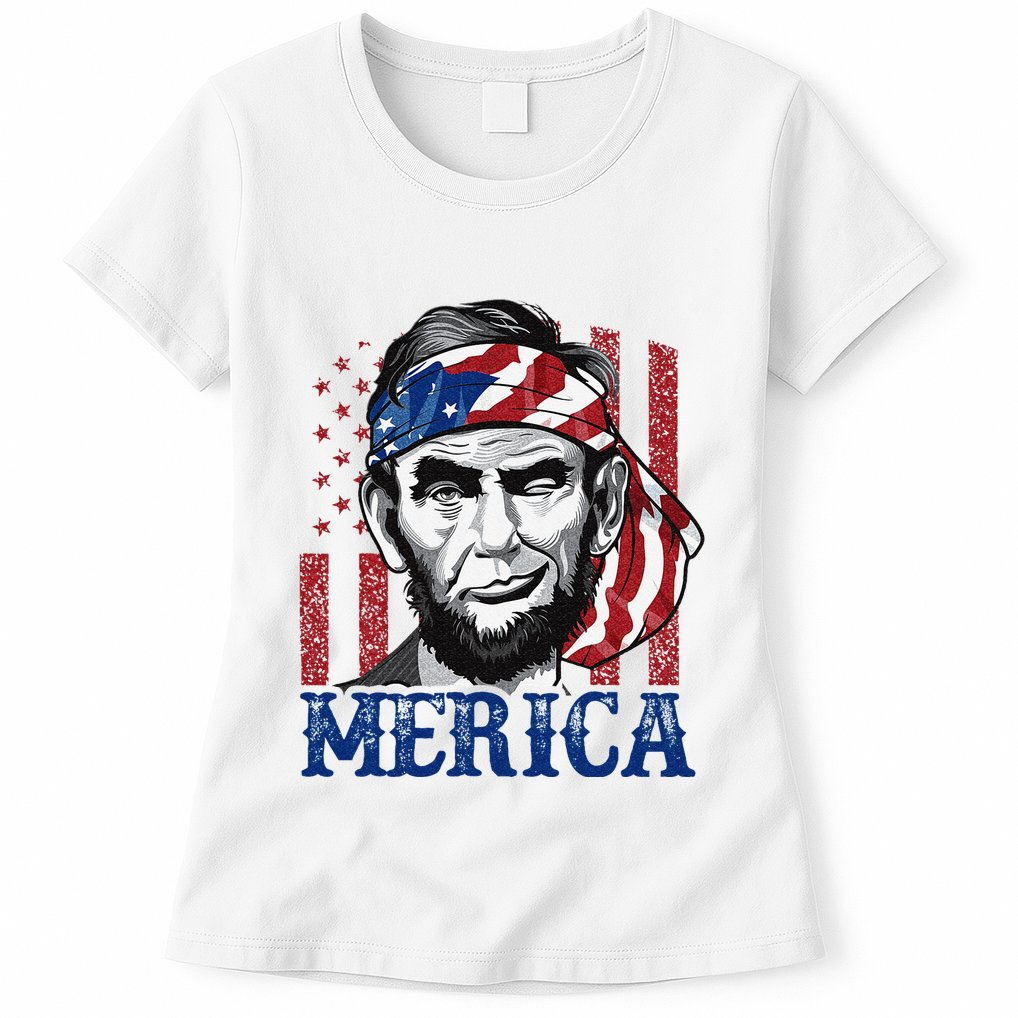 Merica Abraham Lincoln 4th Of July American Flag Womens T-Shirt
