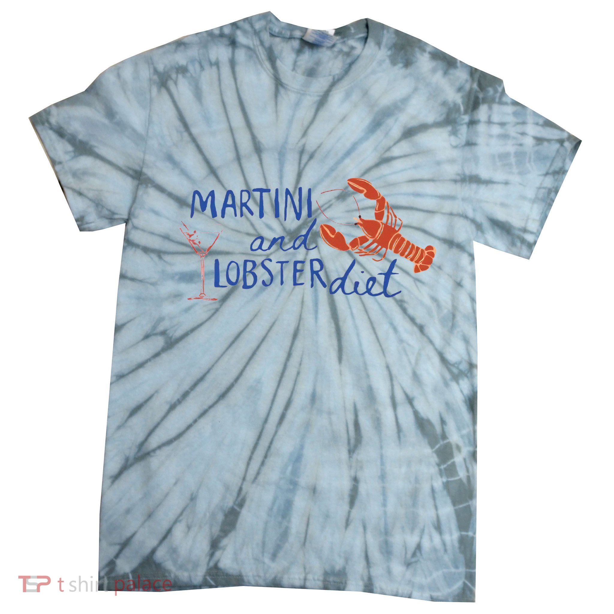Martini And Lobster Diet Martini Aesthetic Fisherman Core Tie-Dye T-Shirt