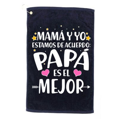 Mamá y Yo Estamos De Acuerdo Papá Es El Mejor Golf Towel