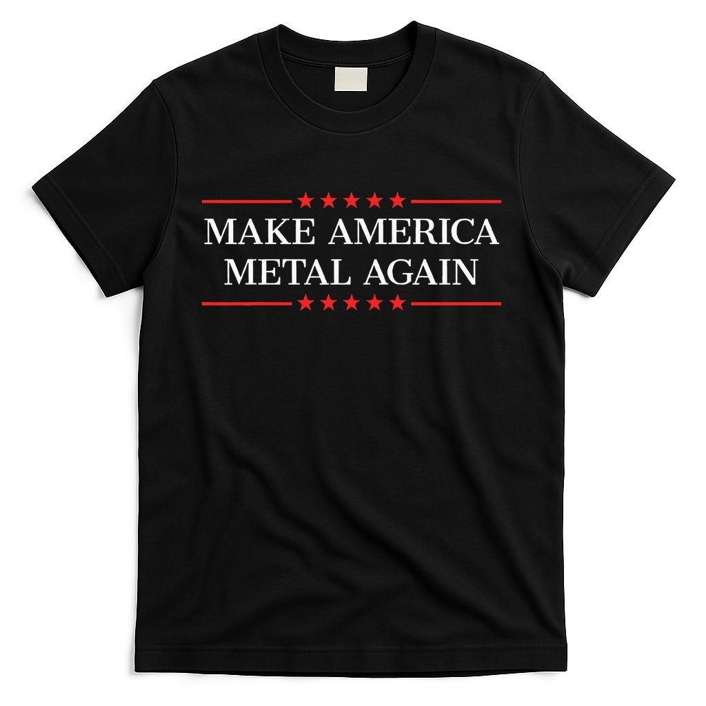 Make America Metal Again T-Shirt