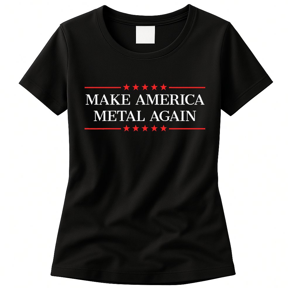 Make America Metal Again Womens T-Shirt