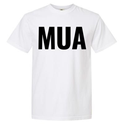 Makeup Artist Mua Gift Garment-Dyed Heavyweight T-Shirt