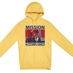 Mission Accomplished Premium Pullover Hoodie