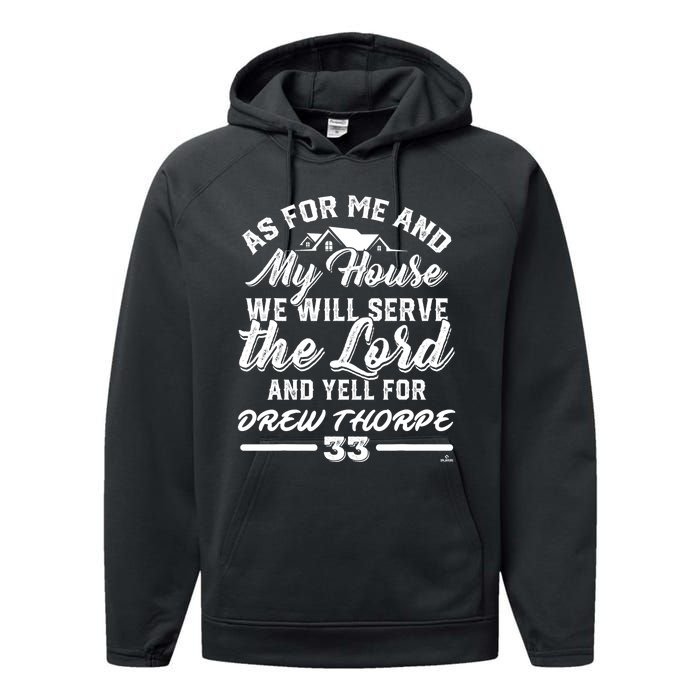 Me And My House Yells For Drew Thorpe Chicago Baseball Performance Fleece Hoodie