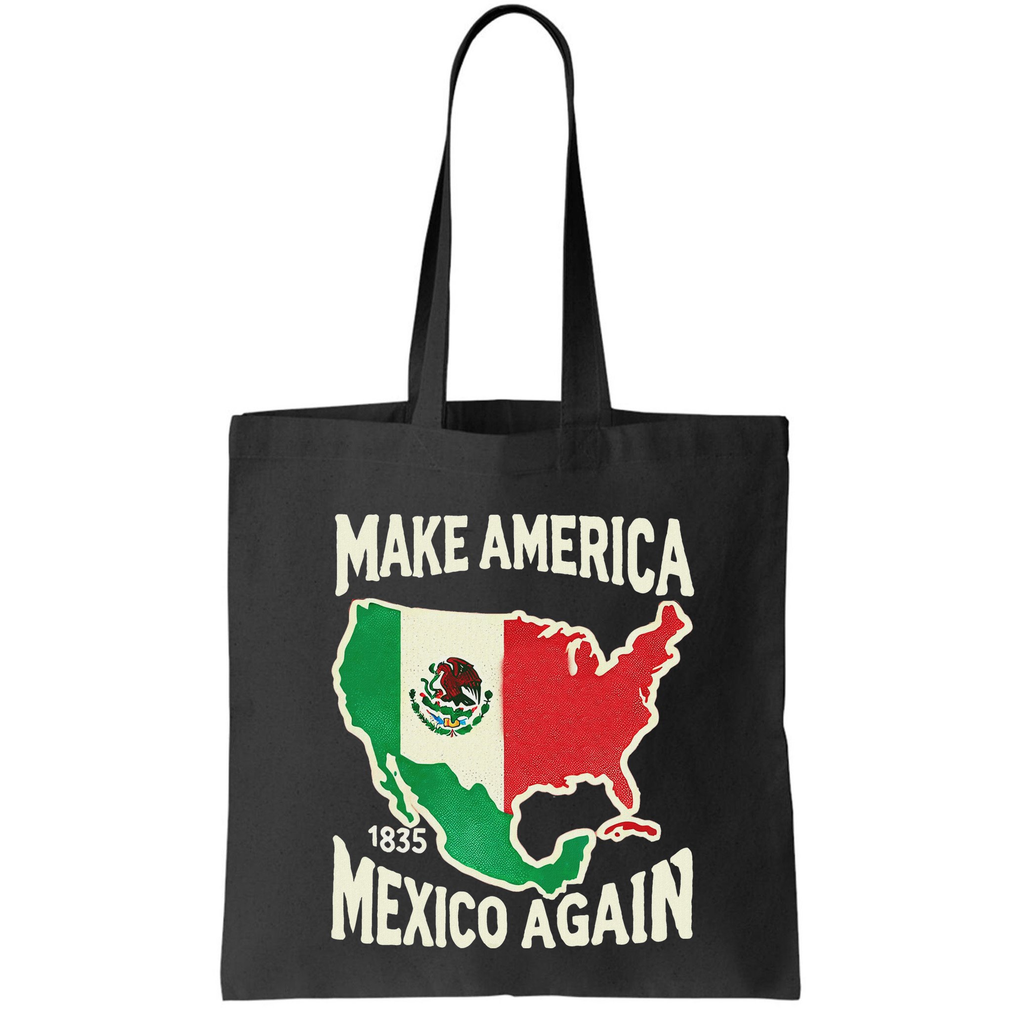Make America Mexico Again Mexican History Fact 1835 Mexico Bag