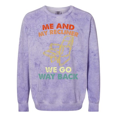 Me And My Recliner Go Way Back Funny Dad Jokes Colorblast Crewneck Sweatshirt